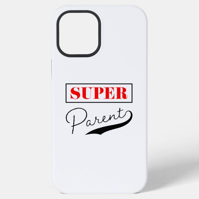 Super Parent iPhone Case (Back)