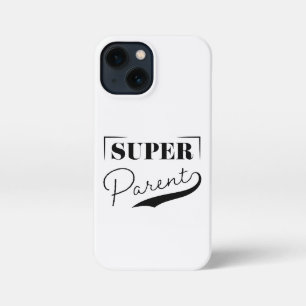 Super Parent iPhone 13 Mini Case