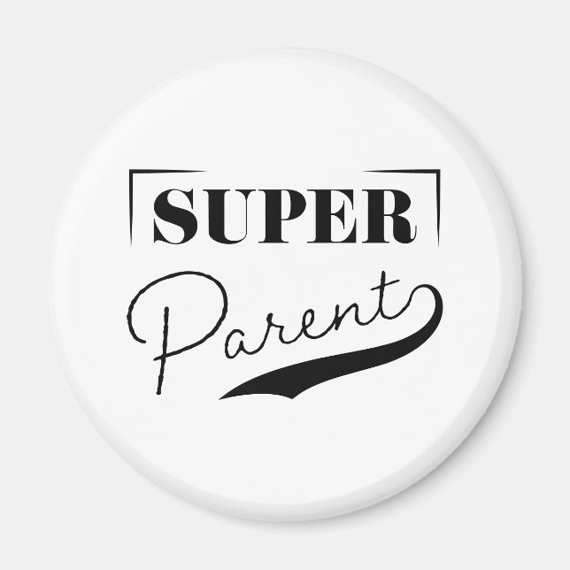 Super Parent Magnet (Front)