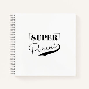 Super Parent Notebook
