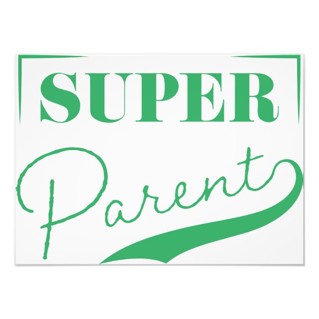 Super Parent Photo Print (Front)