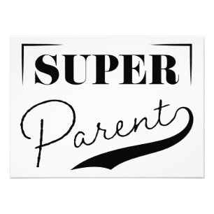 Super Parent Photo Print