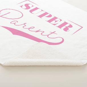 Super Parent Sherpa Blanket