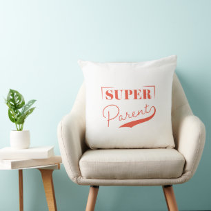 Super Parent Throw Pillow