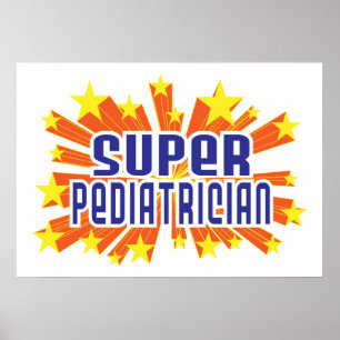 Super Pediatrician Poster