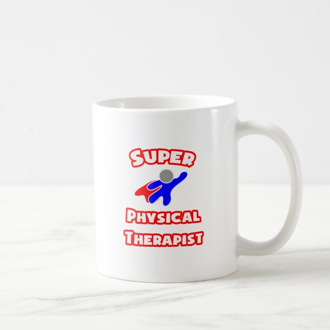 Super Physical Therapist Coffee Mug (Right)