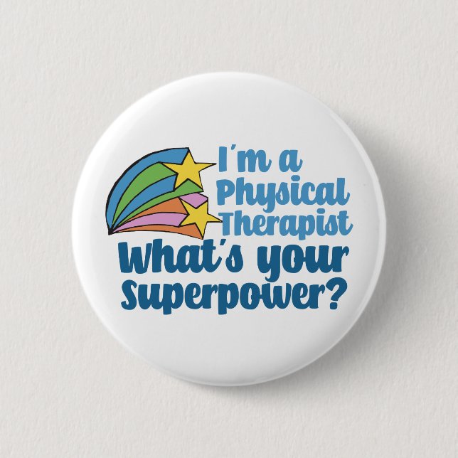 Super Physical Therapist Cute PT 2 Inch Round Button (Front)