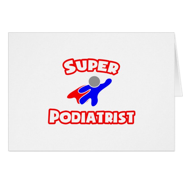 Super Podiatrist (Front Horizontal)
