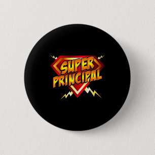 Super Principal Back To School Educational Superhe 2 Inch Round Button