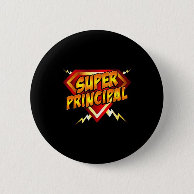 Super Principal Back To School Educational Superhe 2 Inch Round Button (Front)