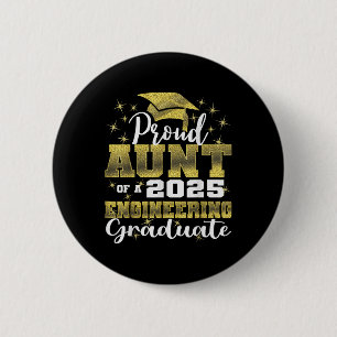 Super Proud Aunt Of 2025 Engineering Graduate Fami 2 Inch Round Button