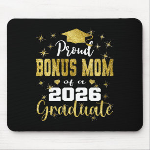 Super Proud Bonus Mom Of 2026 Graduate Graduation Mouse Pad