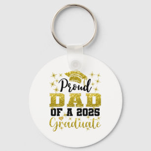 Super Proud Dad Of 2025 Graduate Senior Graduation Keychain