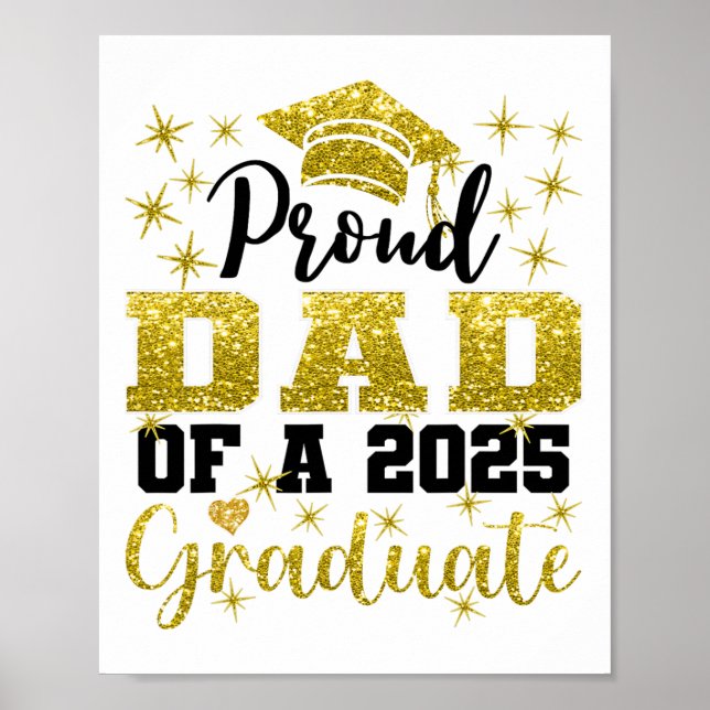Super Proud Dad Of 2025 Graduate Senior Graduation Poster (Front)