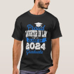 Super Proud daughter in law of 2025 Graduate Senio T-Shirt<br><div class="desc">Super Proud daughter in law of 2025 Graduate Senior</div>