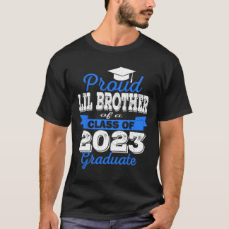 Super Proud Little Brother of 2023 Graduate Awesom T-Shirt