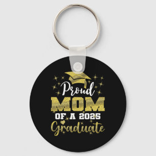 Super Proud Mom Of 2025 Graduate Senior Graduation Keychain