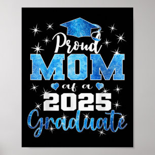 Super Proud Mom Of 2025 Graduate Senior Graduation Poster