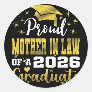 Super Proud Mother In Law Of 2026 Graduate Graduat Classic Round Sticker