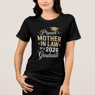 Super Proud Mother in Law of 2026 Graduate Tri-Blend Shirt