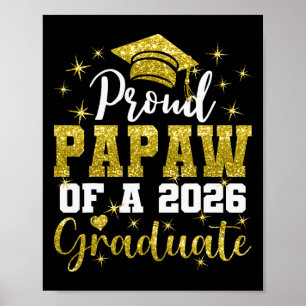 Super Proud Papaw Of 2026 Graduate Senior Graduati Poster