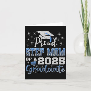 Super Proud Step Mom Of 2025 Graduate Awesome Fami Card