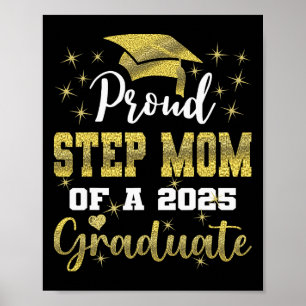 Super Proud Step Mom Of 2025 Graduate Graduation F Poster