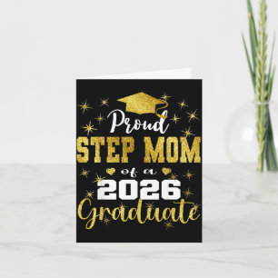 Super proud step mom of 2026 graduate graduation card