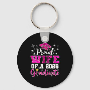 Super proud wife of 2026 graduate senior keychain