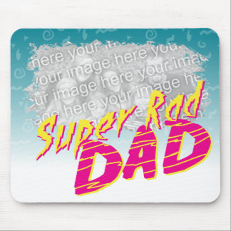 Super Rad Dad Customizeable Mousepad