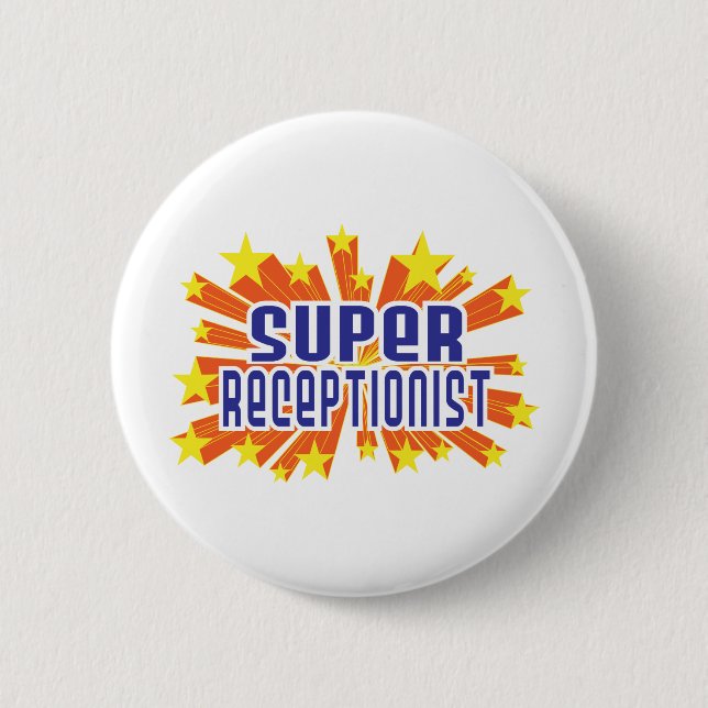 Super Receptionist 2 Inch Round Button (Front)