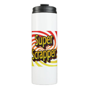 “Super Scrapper” Thermal Tumbler