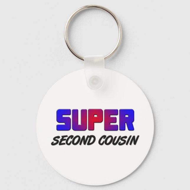 Super Second Cousin Keychain (Front)