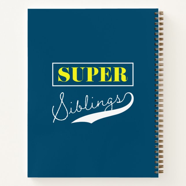 Super Sibling Notebook (Back)