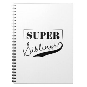 Super Sibling Notebook