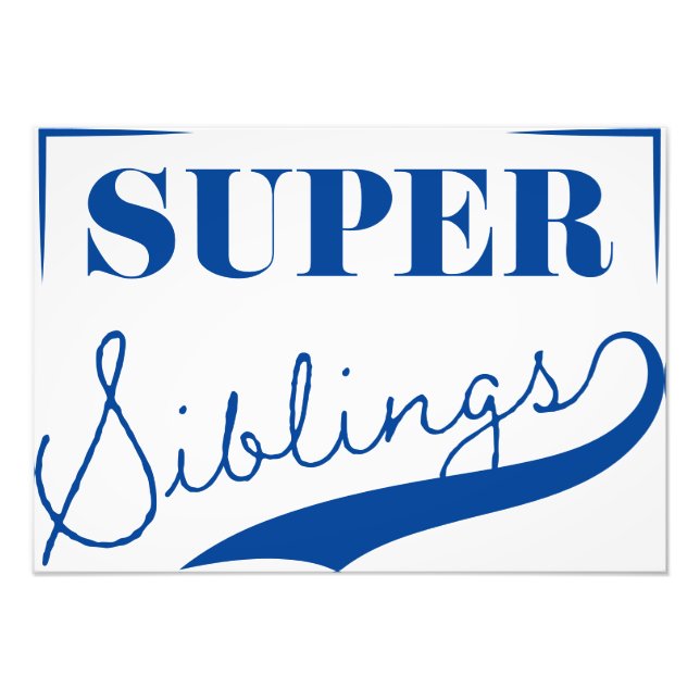 Super Sibling Photo Print (Front)