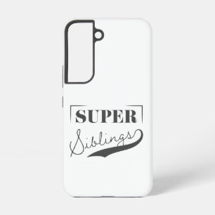 Super Sibling Samsung Galaxy Case