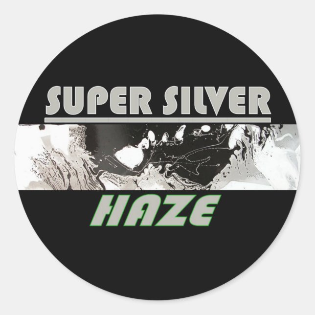 SUPER SILVER HAZE CLASSIC ROUND STICKER (Front)