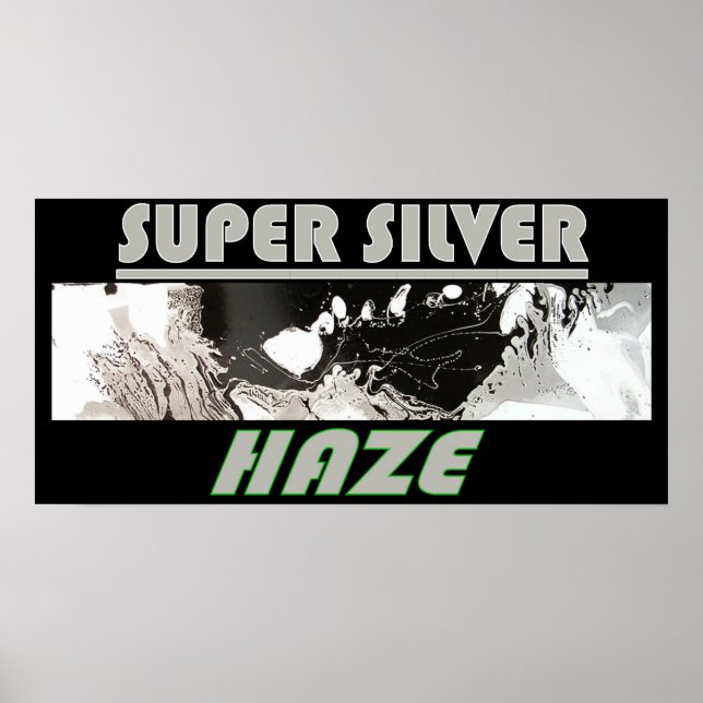 SUPER SILVER HAZE POSTER (Front)
