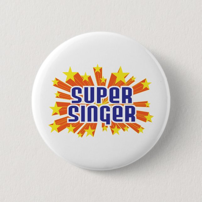 Super Singer 2 Inch Round Button (Front)