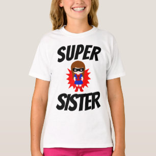 SUPER SISTER T-shirts