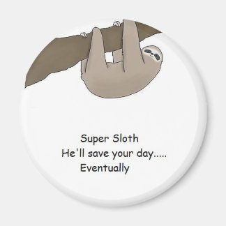 Super Sloth Hero Magnet