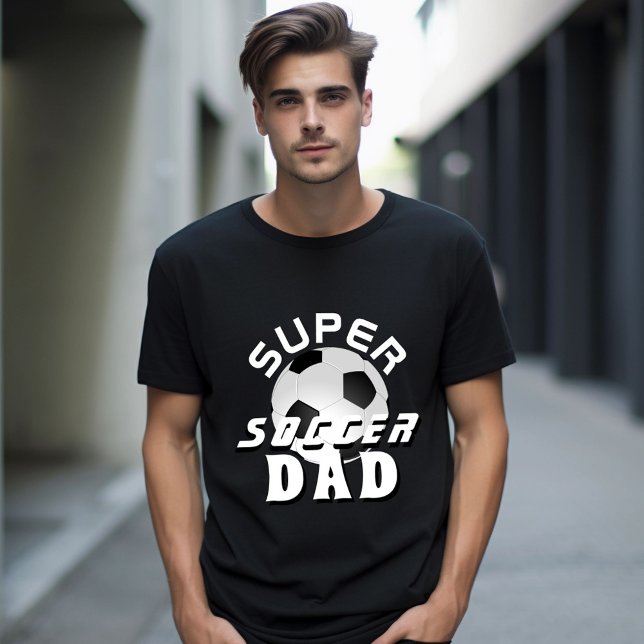 Super Soccer Dad Football Sporty Father  T-Shirt (Creator Uploaded)