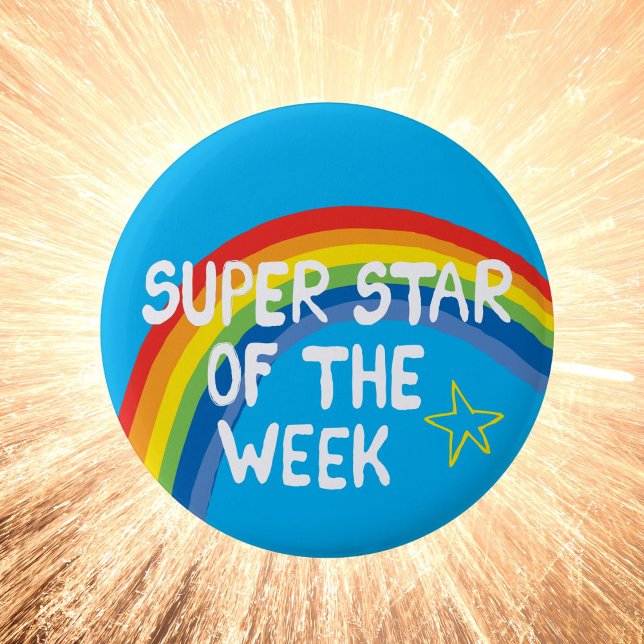 Super Star of the week badge 2 Inch Round Button (Super star)