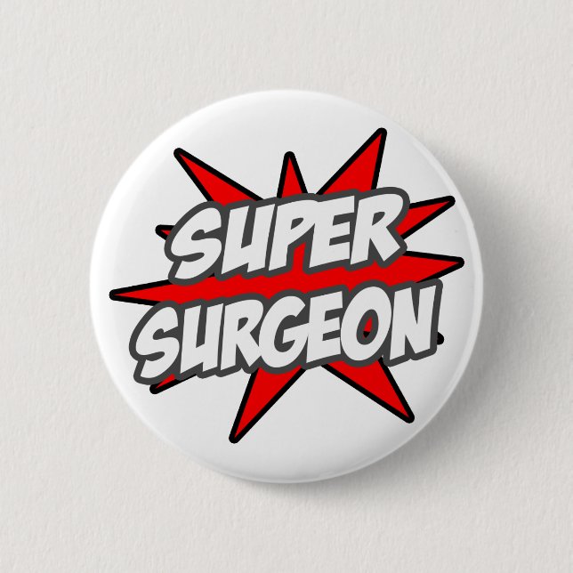 Super Surgeon 2 Inch Round Button (Front)