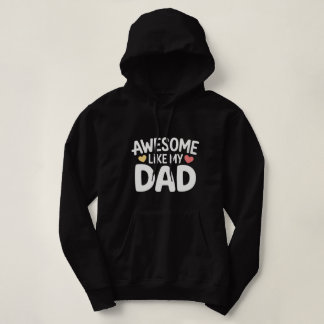 Super Sweat à Capuche Comme Mon Papa – Cadeau pour