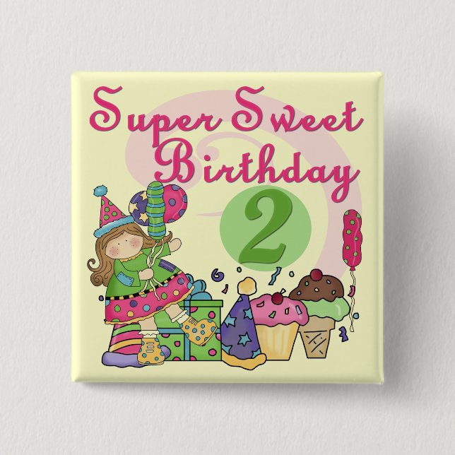 Super Sweet 2nd Birthday T-shirts and Gifts 2 Inch Square Button (Front)