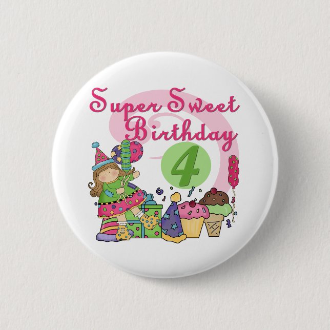 Super Sweet 4th Birthday T-shirts and Gifts 2 Inch Round Button (Front)