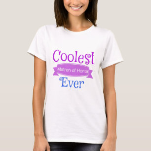 Super sweet Matron of Honour T-Shirt