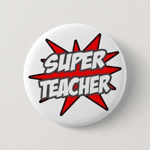 Super Teacher 2 Inch Round Button